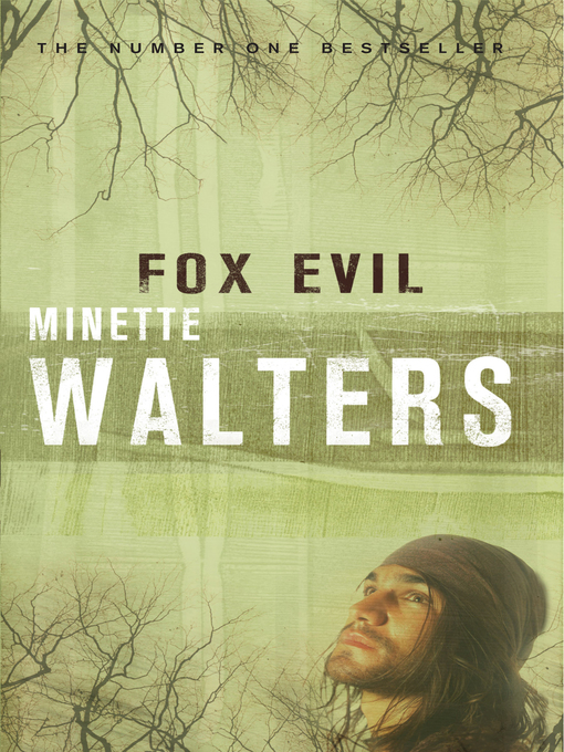 Title details for Fox Evil by Minette Walters - Wait list